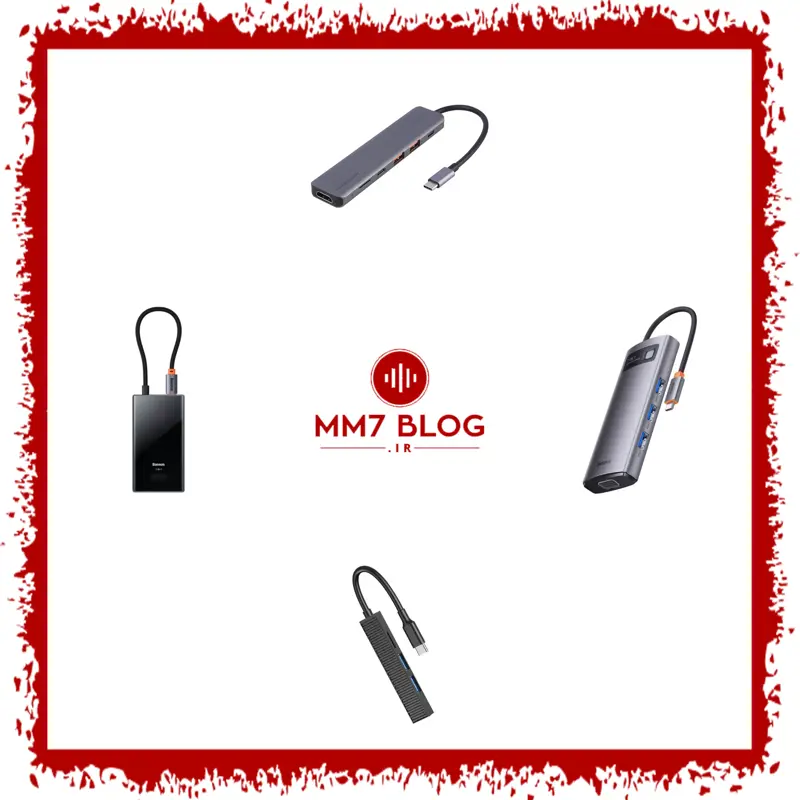 معرفی و نقد و بررسی چهار مدل از لیست محصولات USB هاب (فروردین ماه 1404)